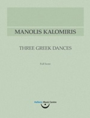 Μανώλης Καλομοίρης, Τρεις ελληνικοί χοροί: Παρτιτούρα ορχήστρας