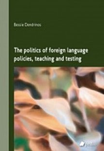 The politics of foreign language policies, teaching and...