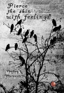 Pierce the skin with feelings
