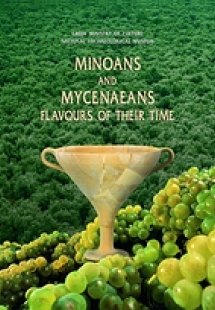 Minoans and Mycenaeans Flavours of their Time