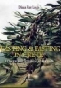 Feasting and Fasting in Crete