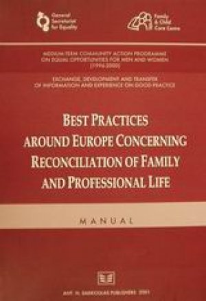 Best Practices Around Europe Concerning Reconciliation of Family and Professional Life