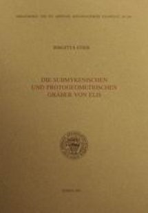 Die submykenischen und protogeometrischen Graber von El...