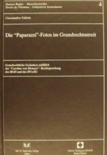Die Paparazzi - Fotos im Grundrechtsstreit