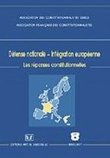 Defense nationale - Integration europeenne