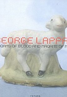 George Lappas: Maqams of Blood and Maqams of Milk