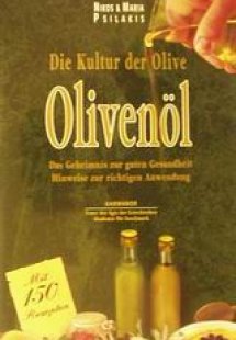 Die Kultur der Olive, Olivenol