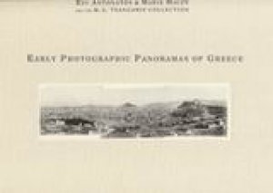 Early Photographic Panoramas of Greece