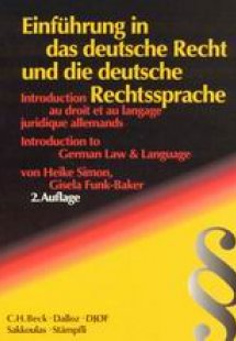 Einfuhrung in das deutsche Recht und die deutsche Recht...