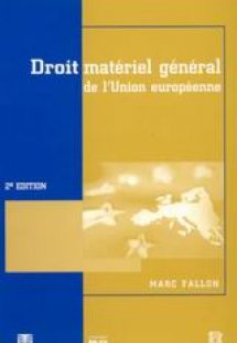 Droit material general de l' Union europeenne
