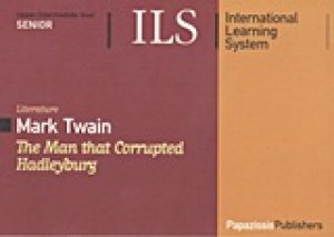 The Man that Corrupted Hadleyburg