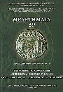 The Numismatic Iconography of the Roman Colonies in Gre...