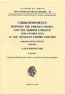 Correspondence between the Foreign Office and the Briti...