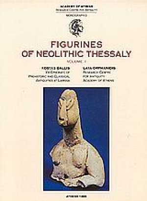 Figurines of Neolithic Thessaly Vol1