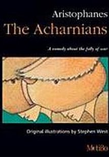 Aristophanes: The Acharnians