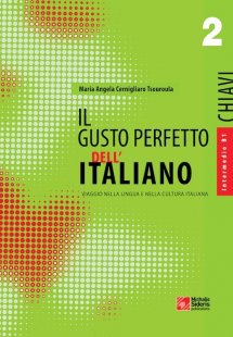 Il gusto perfetto dell' Italiano 2 Chiavi