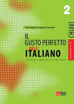Il gusto perfetto dell' Italiano 2 Chiavi