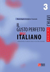 Il gusto perfetto dell' Italiano 3 Chiavi