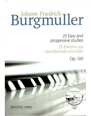 Burgmuller Johann Friedrich-25 Εύκολες και προοδευτικές σπουδές Op.100 + CD