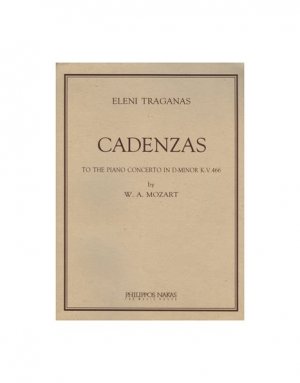 Wolfgang Amadeus Mozart - Cadenzas To The Piano Concerto In D Minor Kv 466