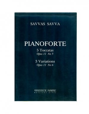 Savvas - 5 Toccatas Op.11 N.5 3 Variatons Op.11 N.6