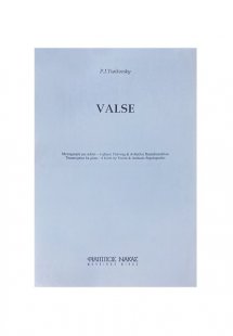 Peter Iljitsch Tschaikowsky - Valse
