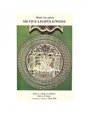 Silvius Leopold Weiss - Suite In A Minor & Suite In D Minor