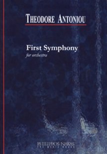 Antoniou Theodore - First Symphony