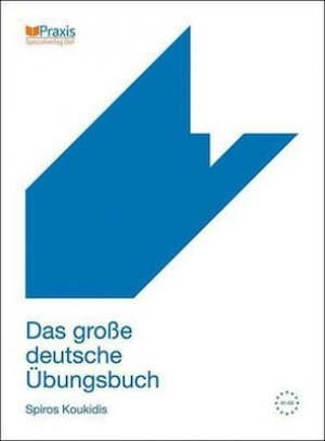 Das grosse deutsche Ubungsbuch